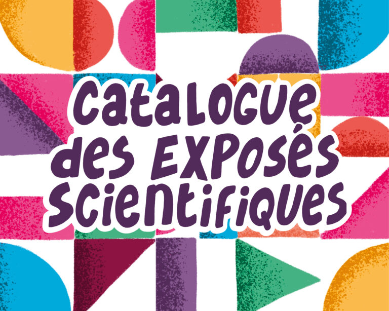 Catalogue des exposés scientifiques