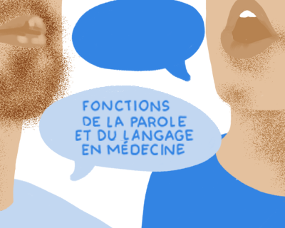 Fonctions de la parole et du langage en médecine